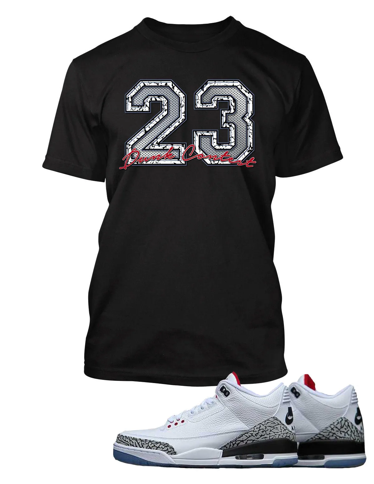 23 Dunk Contest Graphic T Shirt to Match Retro Air Jordan 3 Black Cement Shoe